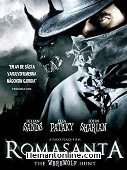 Romasanta The Werewolf Hunt-English-Hindi-Tamil-2004 DVD Julian Sands, Elsa Pataky, John Sharian, Gary Piquer, David Gant, Maru Valdivielso, Luna McGill, Carlos Reig Plaza, Reg Wilson, Ivana Baquero