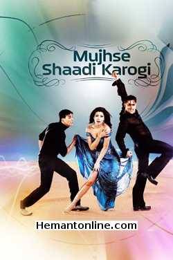 Mujhse Shaadi Karogi-2004 DVD Salman Khan, Akshay Kumar, Priyanka Chopra, Amrish Puri, Satish Shah, Rajpal Yadav, Tiku Talsania, Shashikala