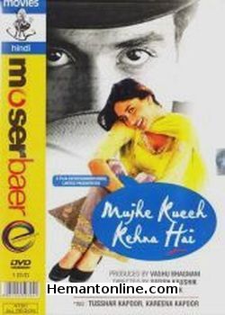 Mujhe Kucch Kehna Hai-2001 DVD Tusshar Kapoor, Kareena Kapoor