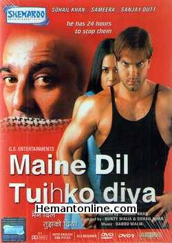 Maine Dil Tujhko Diya DVD-2002  Introducing Sohail Khan and Sameera Reddy, Sanjay Dutt, Kabir Bedi, Dalip Tahil, Amrutha Prakash, Rajpal Yadav, Sarfaraz Khan, Eijaz Khan, Aashif Sheikh,