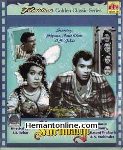 Shrimatiji VCD-1952  Shyama, Nasir Khan, I. S. Johar, Nadira