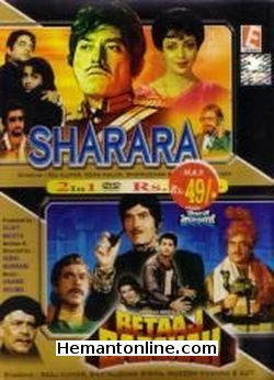 Sharara-Betaaj Badshah-2 in 1 DVD Sharara (1984): Raj Kumar, Hema Malini, Mithun Chakraborty, Shatrughan Sinha, Kader Khan Betaaj Badshah (1994): Raj Kumar, Shatrughan Sinha, Mukesh Khanna, Ajit,