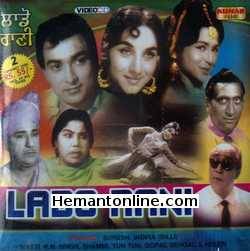 Lado Rani 1971 VCD: Punjabi Suresh, Indira, Wasti, K. N. Singh, Shammi, Tun Tun, Gopal Sehgal, Helen