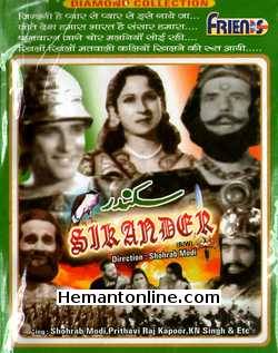 Sikander VCD-1941 Prithviraj Kapoor, Sohrab Modi, Vanmala, Meena, Yakub, K. N. Singh