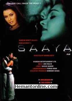 Saaya-2003 DVD John Abraham, Tara Sharma, Mahima Chaudhary (Guest Appearance)