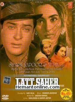 Latt Saheb DVD-1967  Shammi Kapoor, Nutan, Rajender Nath, Lalita Pawar, Prem Chopra, Murad, Indira Billi, Om Prakash, Ram Autar, Vedna