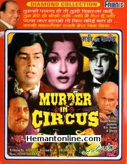 Murder In Circus VCD-1972  Sujit Kumar, Jaymala, N. A. Ansari, Shetty, Bela Bose, Sapru