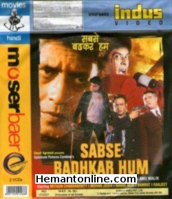 Sabse Badhkar Hum-2002 VCD Mithun Chakraborty, Mohan Joshi, Manik Bedi, Samrat, Ranjeet, Rituparna Sengupta, Simran