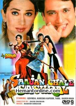 Saajan Chale Sasural DVD-1996  Govinda, Karishma Kapoor, Tabu, Satish Kaushik, Mukesh Rishi, Shakti Kapoor, Kader Khan, David Dhawan, Anjana Mumtaz, Rakesh Bedi