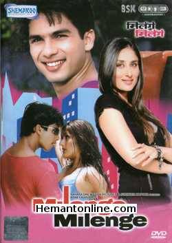 Milenge Milenge DVD-2010  Shahid Kapoor, Kareena Kapoor, Kiron Kher, Aarti Chhabria, Satish Shah, Delnaz Paul, Satish Kaushik