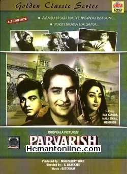 Parvarish DVD-1958  Raj Kapoor, Mala Sinha, Mehmood, Lalita Pawar, Nasir Hussain, Radha Kishan
