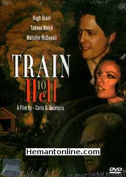 Train To Hell DVD-2007  Hugh Grant, Malcolm McDowell, Tahnee Welch, Kristina Soderbaum