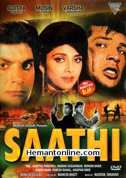 Saathi DVD-1991  Aditya Pancholi, Mohsin Khan, Varsha Usgaonkar, Paresh Rawal, Dinesh Anand, Avtar Gill, Soni Razdan, Raju Shrestha