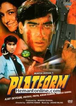 Platform DVD-1993  Ajay Devgan, Prithvi, Priya, Nandini Singh, Mohnish Behl, Kiran Kumar, Paresh Rawal, Anjana Mumtaz