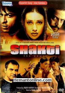 Shakti The Power DVD-2002  Nana Patekar, Karisma Kapoor, Sanjay Kapoor, Shahrukh Khan, Aishwarya Rai (Special Appearance), Jai Gidwani, Deepti Naval, Vijay Raaz, Tiku Talsania, Jaspal Bhatti,