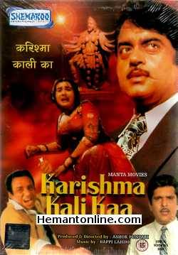 Karishma Kali Ka DVD-1990  Shatrughan Sinha, Amrita Singh, Raza Murad, Roopesh Kumar, Ranjeet, Vikram Gokhale, Pramod Moutho