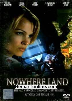 Nowhere Land DVD-1998  Dina Meyer, Peter Dobson, Francesco Quinn, Jon Polito, Martin Kove