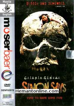 Simon Says DVD-2006  Crispin Glover, Margo Harshman, Greg Cipes, Kelly Vitz, Artie Baxter, Carrie Finklea, Lori Lively, Bruce Glover, Blake Lively