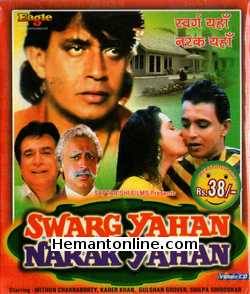 Swarg Yahan Narak Yahan VCD-1991  Mithun Chakraborty, Sumanlata, Shilpa Shirodkar, Kader Khan, Gulshan Grover, Mangal Dhillon