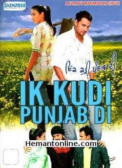 Ik Kudi Punjab Di DVD-2010-Punjabi  Amrinder Gill, Jaspinder Cheema, Aman Dhaliwal, Guggu Gill, Gurpreet Ghuggi, Rana Ranbir, Kanwaljeet Singh, Deep Dhillon, Navneet Nishan, Neeta Mahindra, Balwinder Begowal,