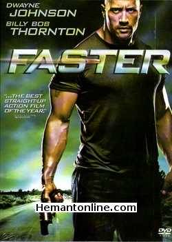 Faster DVD-2010  Dwayne Johnson, Billy Bob Thornton, Oliver Jackson Cohen, Carla Gugino, Maggie Grace, Moon Bloodgood, Adewale Akinnuoye Agbaje, Tom Berenger