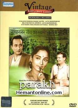 Parakh DVD-1960  Sadhana, Basant Choudhury, Motilal, Nasir Hussain, Durga Khote, Jayant, Asit Sen, Mumtaz Begum, Leela Chintis, Praveen Paul, Mehar Banu, Nishi, Kanhaiyalal, Rashid