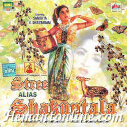 Stree Alias Shakuntala 1961 VCD V. Shantaram, Sandhya, Rajshree, Vandana, Charusheela, Uma, Bhagwan, Padma Chavan, Indira, Uma