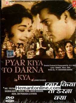 Pyar Kiya To Darna Kya DVD-1963  Prithviraj, Shammi Kapoor, Saroja Devi, Shubha Khote, Helen, Pran, Nazir Hussain, Agha, Om Prakash