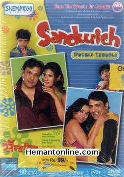 Sandwich 2006 DVD Govinda, Raveena Tandon, Mahima Choudhary, Shweta Menon, Kiran Kumar, Mohnish Behl, Johny Lever, Raj Zutshi, Anant Mahadevan, Satish Shah, Mushtaq Khan, Sagar