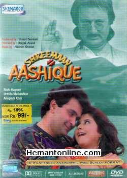 Shreemaan Aashique DVD-1993  Rishi Kapoor, Anupam Kher, Urmila Matondkar, Reema Lagoo, Annu Kapoor, Tiku Talsania, Bindu, Dinesh Hingoo, Ghanshyam, Suresh Chatwal