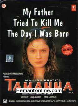 Tamanna DVD-1997  Pooja Bhatt, Paresh Rawal, Sharad Kapoor, Manoj Bajpai, Akshay Anand, Kamal Chopra, Nadira, Kunika, Sulbha Deshpande, Zohra Sehgal, Reeta Bhaduri, Kunal Khemu