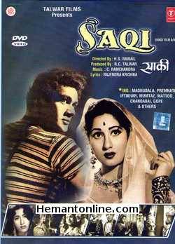 Saqi DVD-1952  Prem Nath, Madhubala, Bipin Gupta, Mohna, Iftekhar, Gope, Randhir, Mumtaz, Mattoo, Chandabai