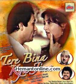 Tere Bina Kya Jina 1989 VCD Shekhar Suman, Moon Moon Sen, Saaniya, Raj Kiran, Satish Shah, Rakesh Bedi, Bhagwan