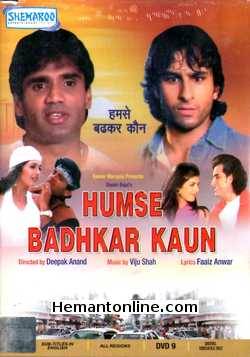 Humse Badhkar Kaun DVD-1998  Sunil Shetty, Saif Ali Khan, Sonali Bendre, Deepti Bhatnagar, Aruna Irani, Mohan Joshi, Aparajita, Beena, Suresh Bhagwat, Mushtaq Khan, Raza Murad, Mukesh