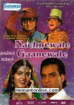 Nachnewale Gaanewale 1991 DVD Kader Khan, Shakti Kapoor, Sheeba, Shahbaaz Khan, Raza Murad, Avtar Gill, Sarla Yogelkar, Sathi Ganguly