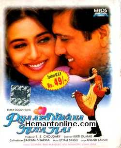 Pyaar Diwana Hota Hai VCD-2002  Govinda, Rani Mukherjee, Atul Agnihotri, Johny Lever, Laxmikant Berde, Kishore Anand Bhanushali, Farida Jalal, Apoorva Agnihotri, Deepak Tijori, Navin Nischol, Smita Jaykar,