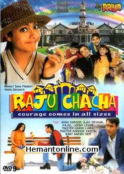 Raju Chacha DVD-2000  Ajay Devgan, Kajol, Rishi Kapoor, Johny Lever, Master Harsh Lunia, Master Kinshuk Vaidya, Baby Sakshi Sem, Sanjay Dutt, Tiku Talsania, Govind Namdeo,