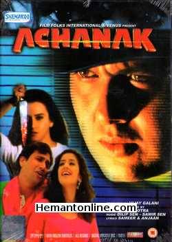 Achanak DVD-1998  Govinda, Manisha Koirala, Farha, Raj Babbar, Dinesh Hingoo, Paresh Rawal, Johny Lever, Sanjay Dutt (Special Appearance), Saeed Jaffrey, Dalip Tahil, Navneet Nishan,