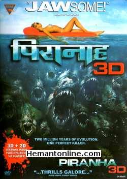 Piranha 3D DVD-2010 -Hindi Elisabeth Shue, Adam Scott, Jerry O Connell, Ving Rhames, Jessica Szohr, Steven R. McQueen, Richard Dreyfuss, Christopher Lloyd, Kelly Brook, Riley Steele,