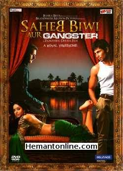Saheb Biwi Aur Gangster DVD-2011  Jimmy Shergill, Randeep Hooda, Mahie Gill, Vipin Sharma, Deepraj Rana, Deepal Shaw, Rajiv Gupta, Shreya Narayan, Sitaram Panchal, Mukesh Tyagi, Kanika Dang
