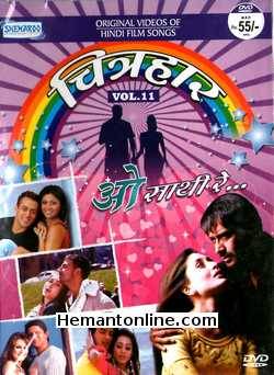 Chitrahaar Vol 11-O Saathi Re DVD-Original Video Songs  Romantic Songs from Hindi Films