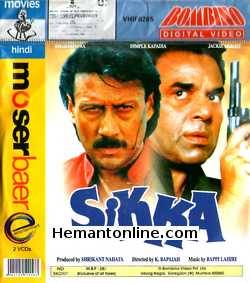 Sikka VCD-1989  Dharmendra, Jackie Shroff, Dimple Kapadia, Kader Khan, Moushmi Chatterjee, Prem Chopra, Asrani, Aruna Irani, Mahesh Anand, Brahmchari, Bharat Kapoor, Amrit Pal, Yunuz