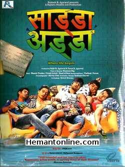 Sadda Adda VCD-2011  Karan Sharma, Shaurya Chauhan, Bhaumik Sampat, Kahkkashan Aryan, Rohin Robert, Rohit Arora, Kunal Panth, Parimal Alok