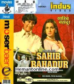 Sahib Bahadur VCD-1977  Dev Anand, Priya Rajvansh, Om Prakash, I. S. Johar, K. N. Singh