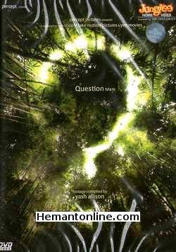 Question Mark DVD-2012  Maanvi Gagroo, Varun Thakur, Akhlaque Khan, Chirag Jain, Yaman Chatwal, Sonam Mukherjee, Kiran Bhatia
