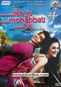 Yeh Jo Mohabbat Hai DVD-2012  Aditya Samanta, Nazia Hussain, Farida Jalal, Rati Agnihotri, Mohnish Behl, Mukesh Tiwari, Anooradha Singh