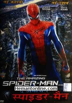 The Amazing Spider-Man DVD-2012 -Hindi Andrew Garfield, Emma Stone, Rhys Ifans, Denis Leary, Martin Sheen, Sally Field, Irfan Khan, Campbell Scott, Embeth Davidtz, Chris Zylka, Max Charles, Max Charles, C. Thomas Howell, Jake Keiffer, Kari