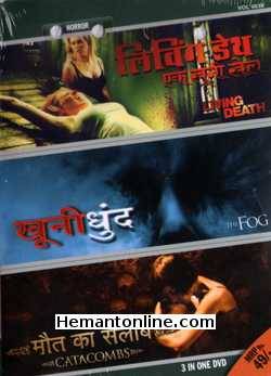 Living Death-The Fog-Catacombs 3-in-1 DVD-Hindi Living Death (2006): Kristy Swanson, Greg Beyk, Joshua Peace, Kelsey Matheson, Neil Foster, Marc Hickox, Vik Sahay, Jennifer Waiser, Rajiv NarangThe Fog