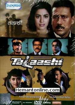 Talaashi DVD-1996  Jackie Shroff, Juhi Chawla, Ekta, Paresh Rawal, Mukesh Khanna, Om Puri, Bharat Kapoor