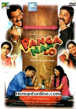 Panga Naa Lo DVD-2007  Ravi Jhankal, Jitendra Joshi, Kunal Roy Kapoor, Priyanka Yadav, Satish Shah, Om Puri, Supriya Pathak